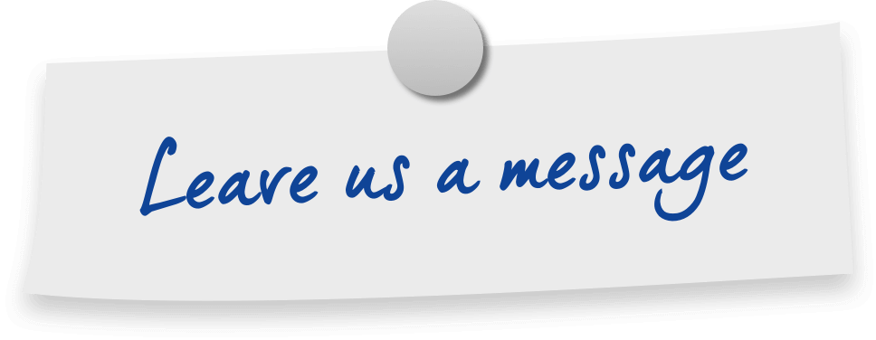 Leave Us a Message